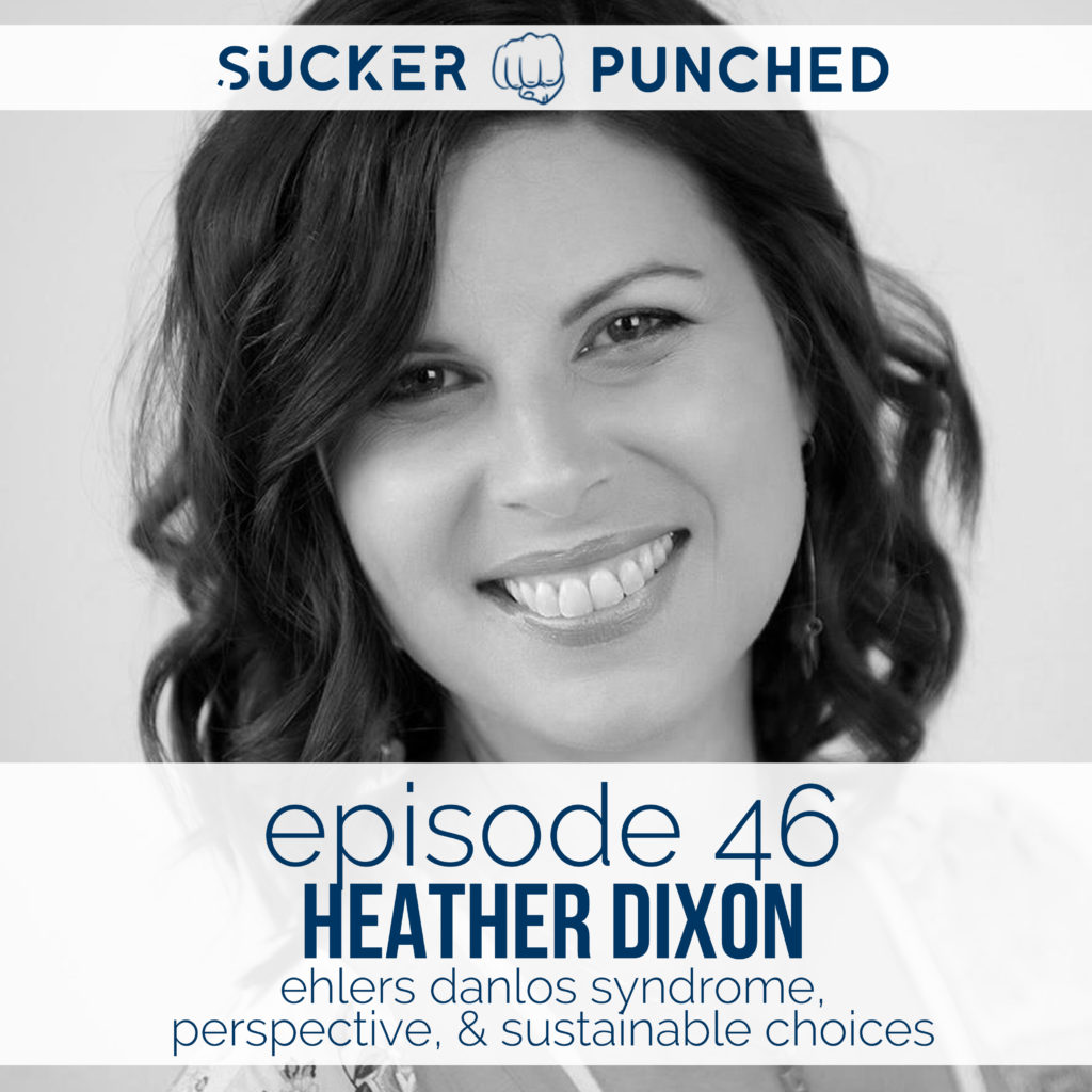 Ep.-46-Heather-Dixon-Ehlers-Danlos-Syndrome-Perspective-Sustainable-Choices